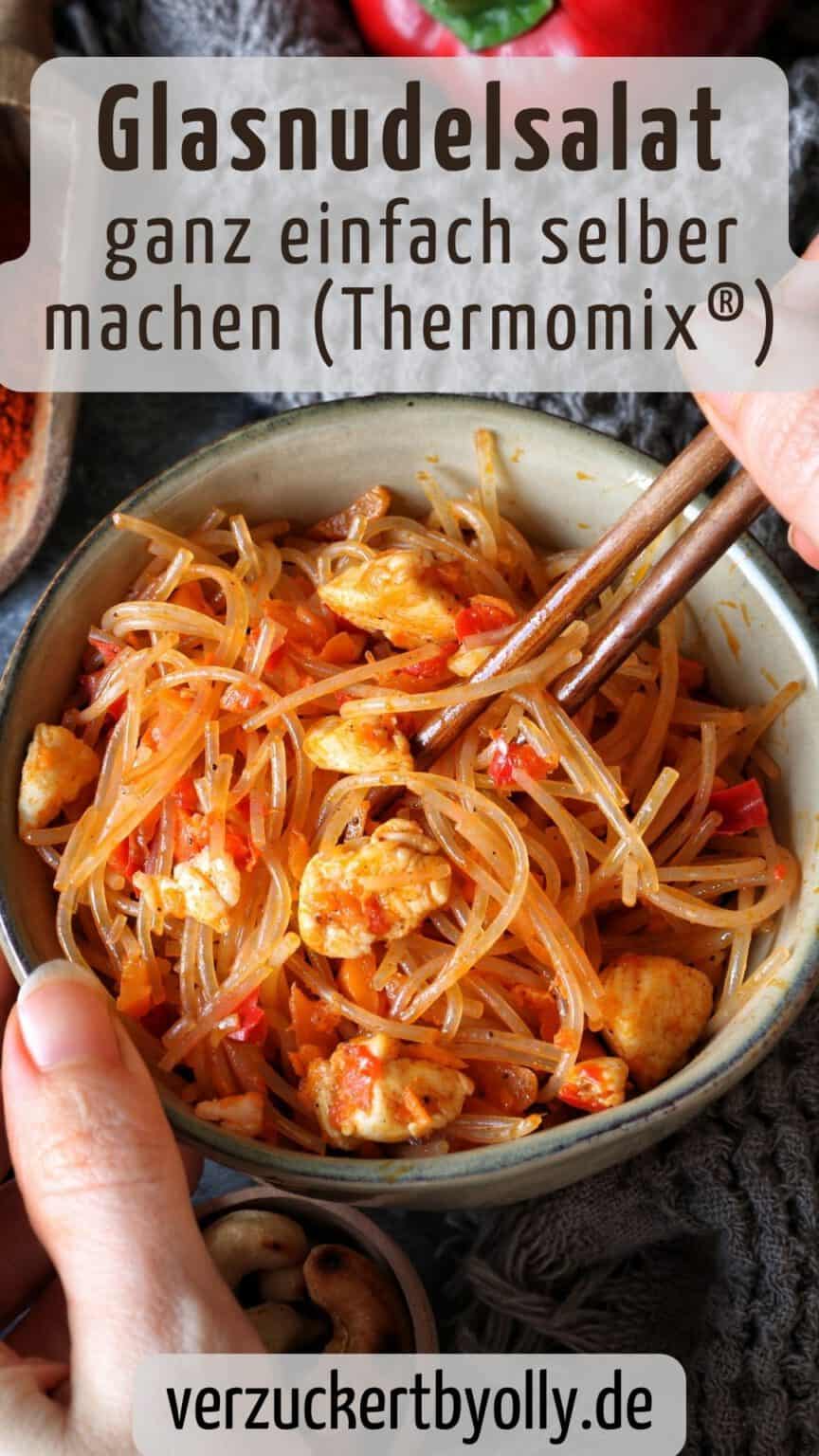 Thailändischer Glasnudelsalat mit Hühnchen oder auch &amp;quot;Funchosa&amp;quot; (2023)