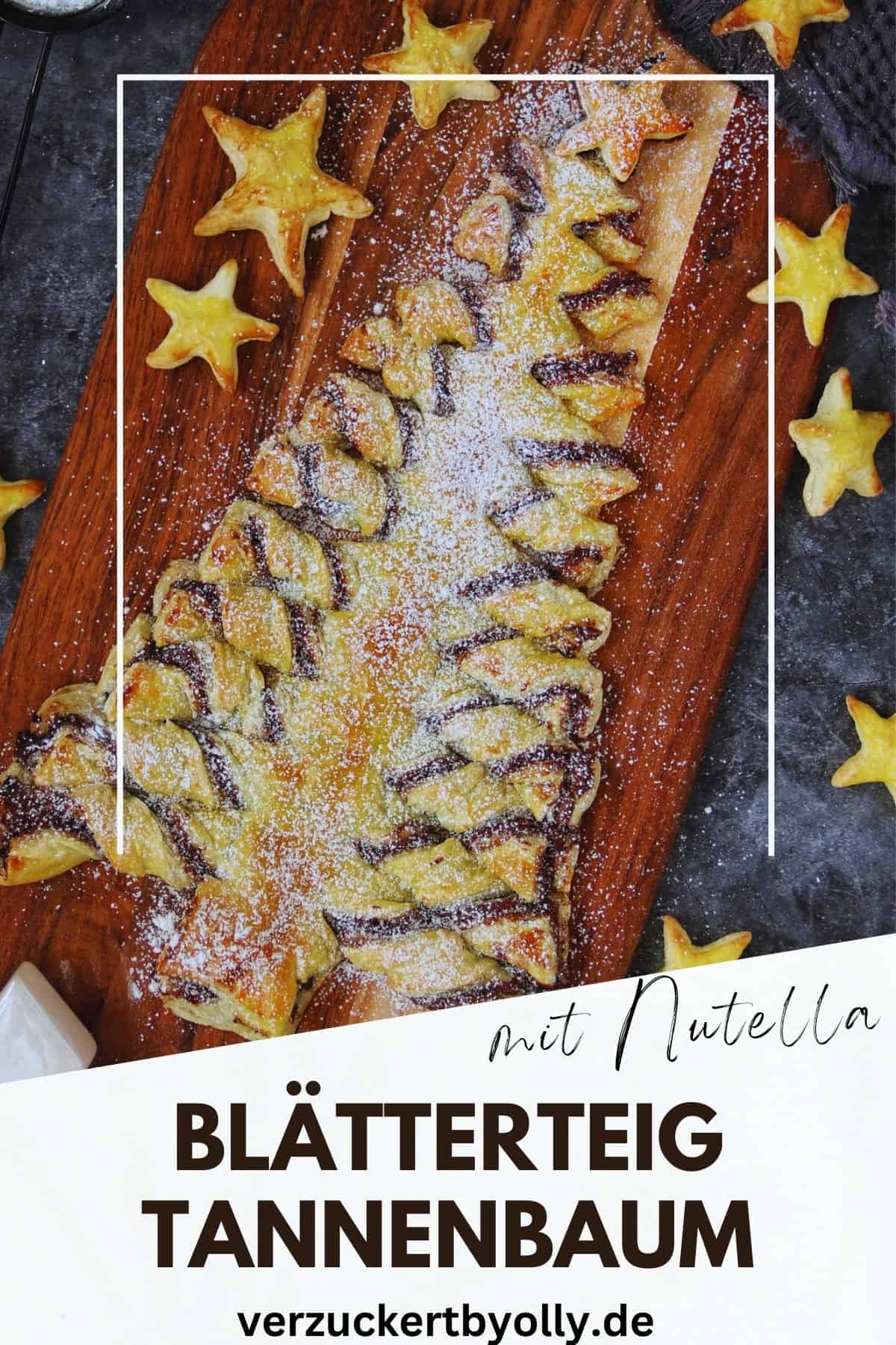 Pin zu Pinterest: Blätterteig-Tannenbaum mit Nutella 