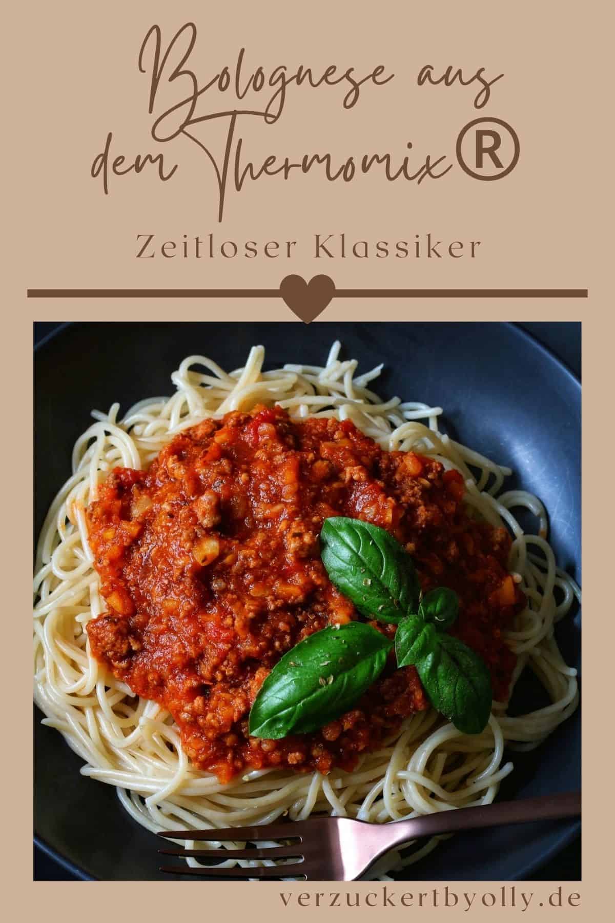 Pin zu Pinterest: Spaghetti Bolognese aus dem Thermomix® 