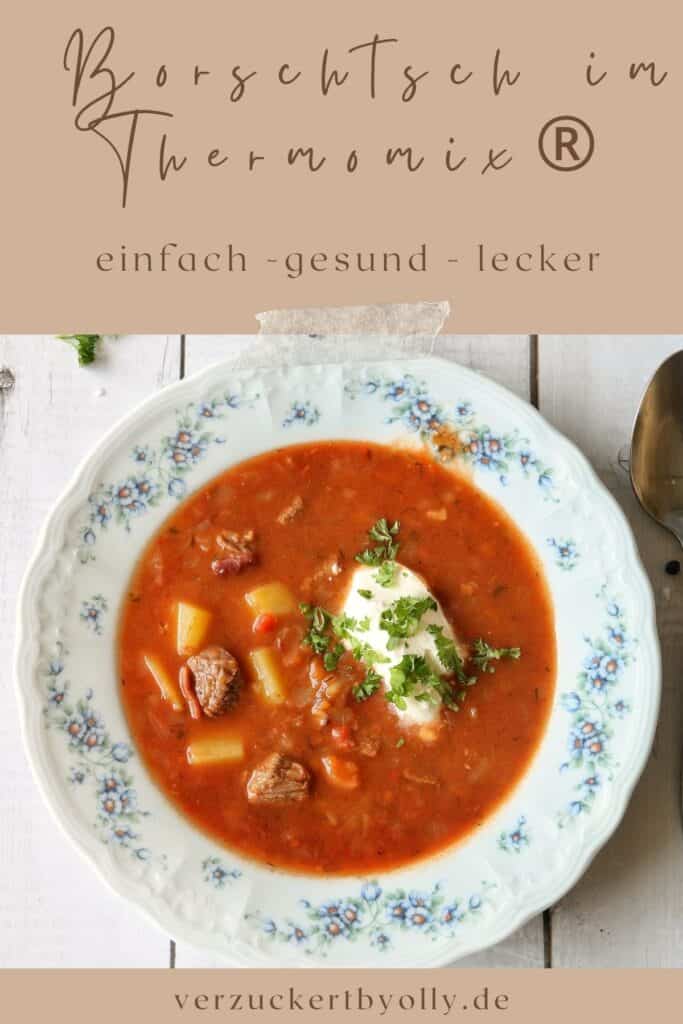 Borschtsch mit Rindfleisch nach Omas Rezept - zubereitet im Thermomix ...