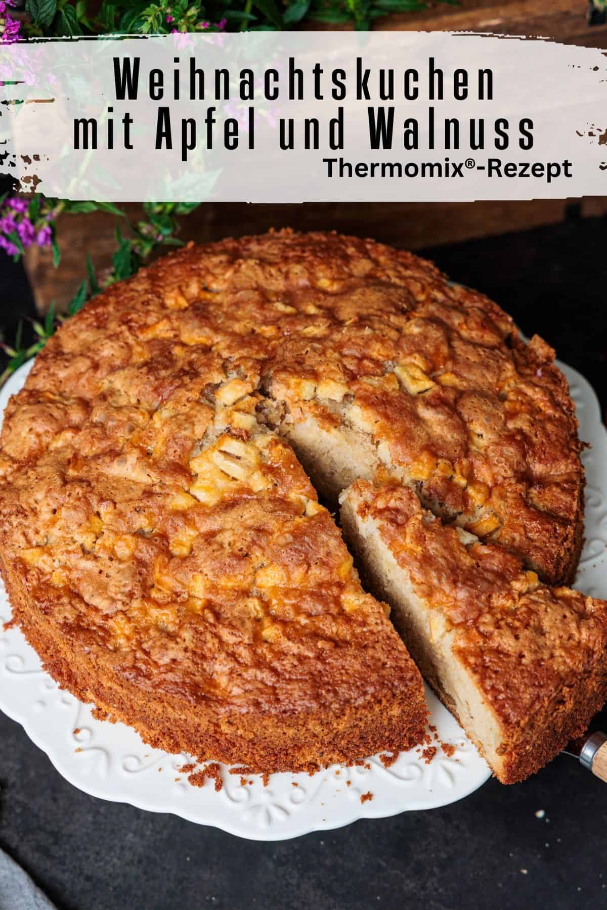 Pin zu Pinterest: Weihnachtskuchen mit Apfel und Walnuss - Einfaches Thermomix® Rezept 